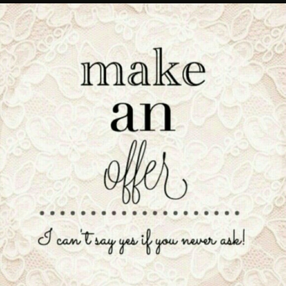 Offers welcome!